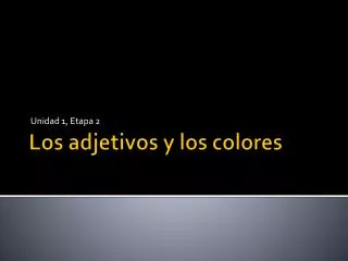 Los adjetivos y los colores