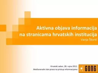 Aktivna objava informacija na stranicama hrvatskih institucija Vanja Škorić