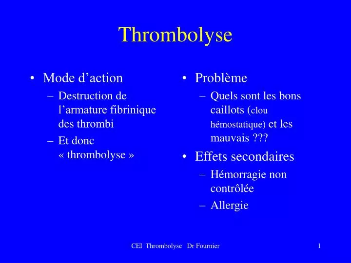 thrombolyse