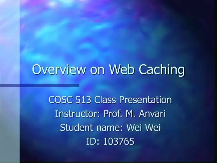 overview on web caching