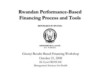 Rwandan Performance-Based Financing Process and Tools