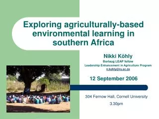 Exploring agriculturally-based environmental learning in southern Africa
