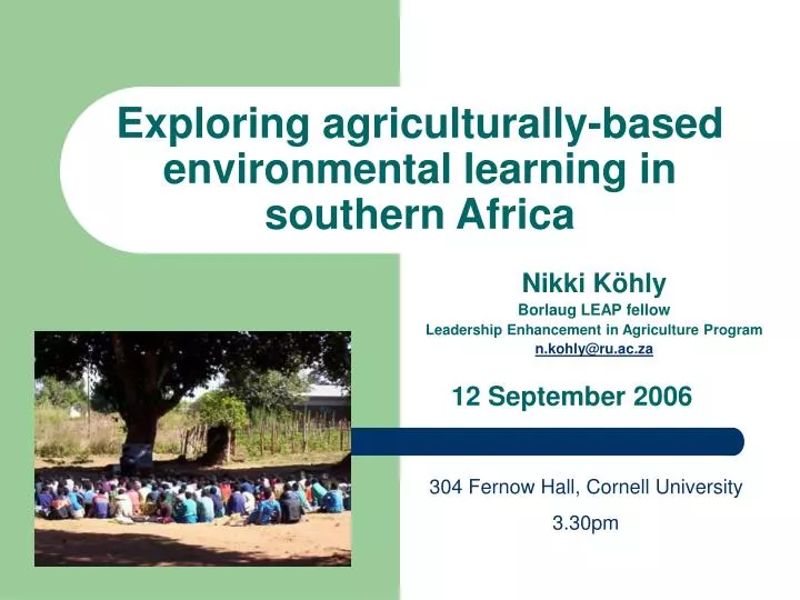 exploring agriculturally based environmental learning in southern africa