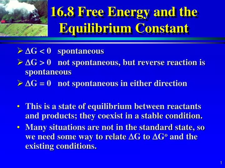 16 8 free energy and the equilibrium constant