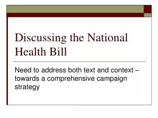 Discussing the National Health Bill