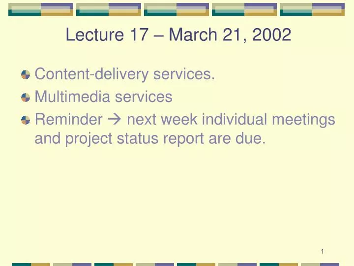lecture 17 march 21 2002