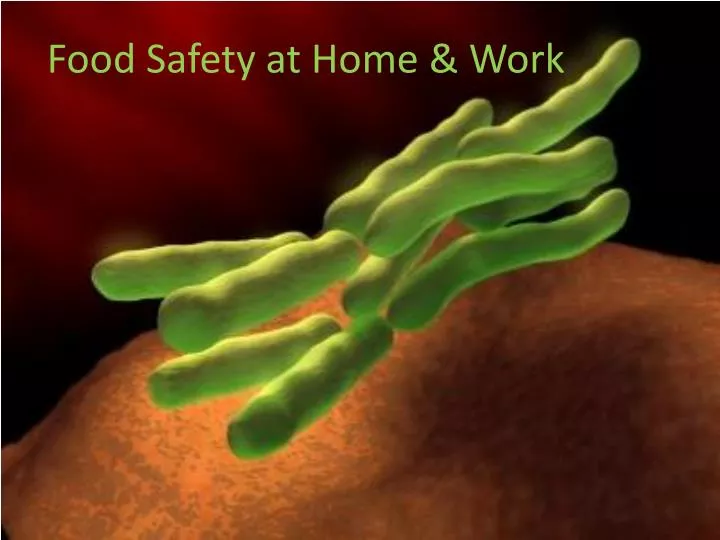 food safety at home work