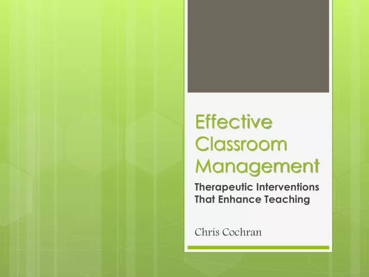effective classroom management