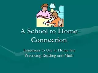 A School to Home Connection