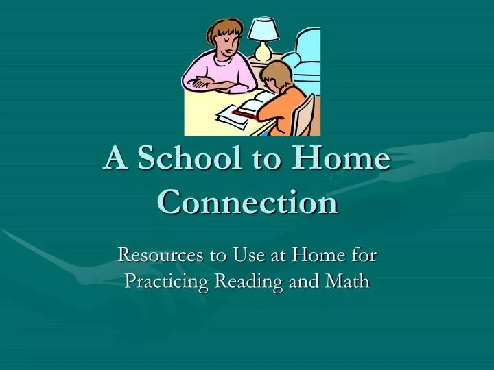 a school to home connection