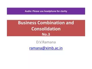 Business Combination and Consolidation No.3