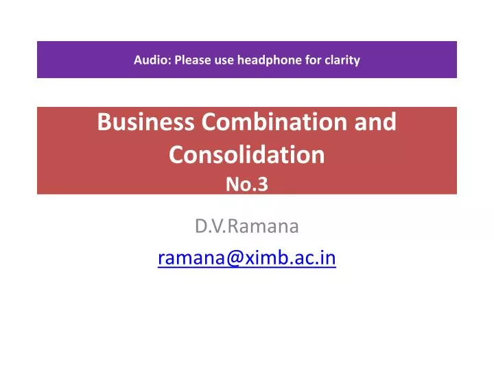 business combination and consolidation no 3