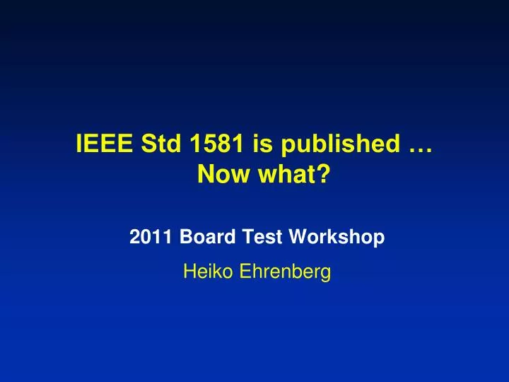 ieee std 1581 is published now what