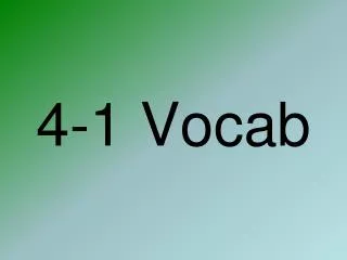 4-1 Vocab