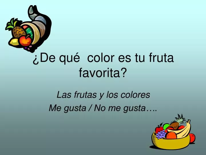 de qu color es tu fruta favorita