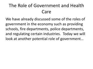 The Role of Government and Health Care