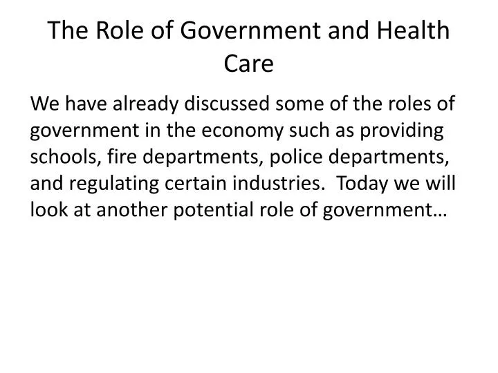 the role of government and health care