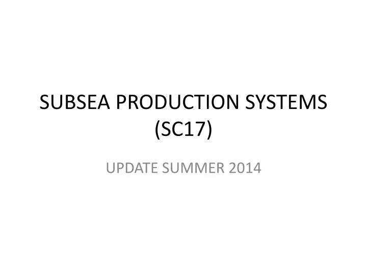 subsea production systems sc17