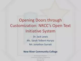 Opening Doors through Customization: NRCC’s Open Text Initiative System