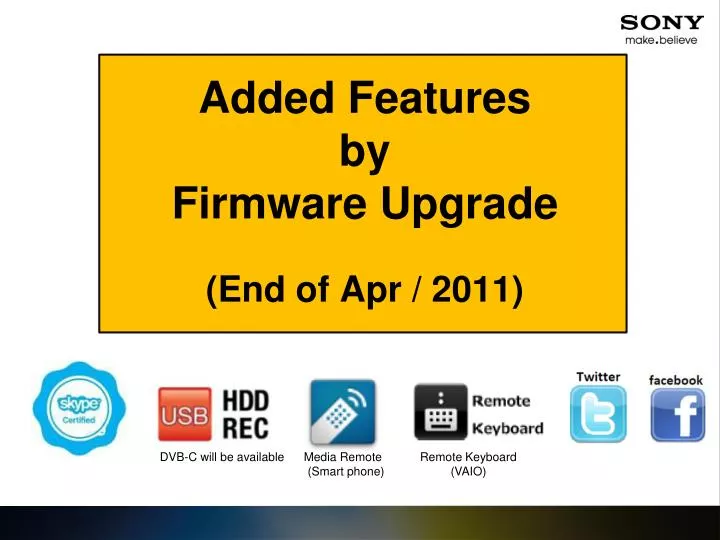 added features by firmware upgrade