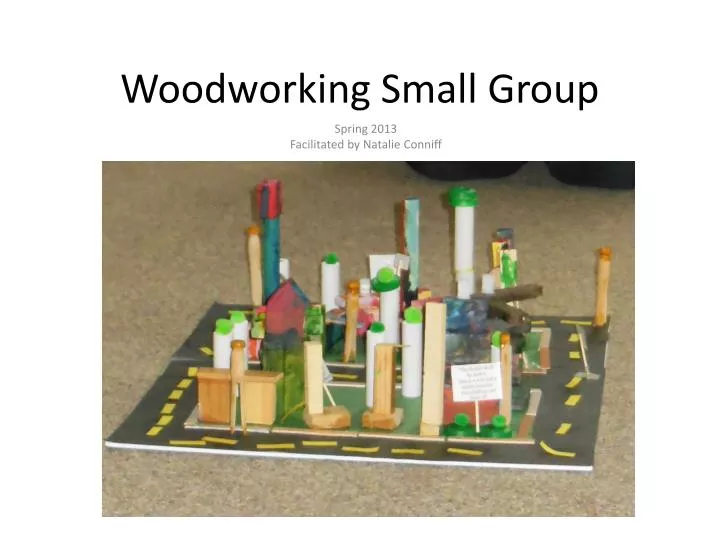 woodworking small group