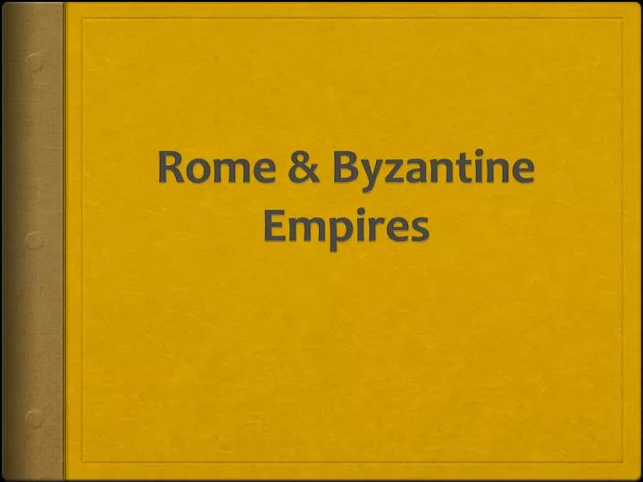 rome byzantine empires
