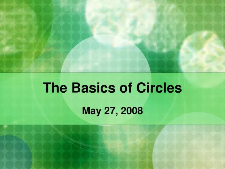 the basics of circles