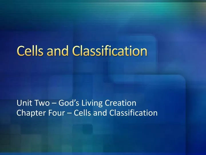 cells and classification