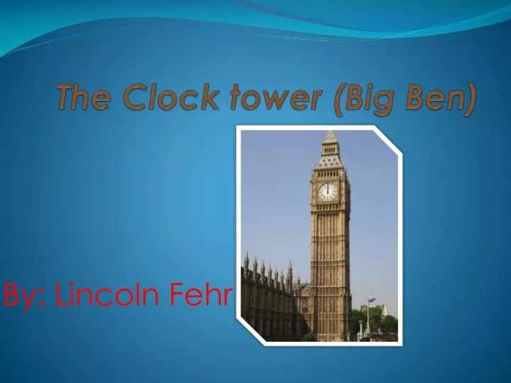 the clock tower big ben