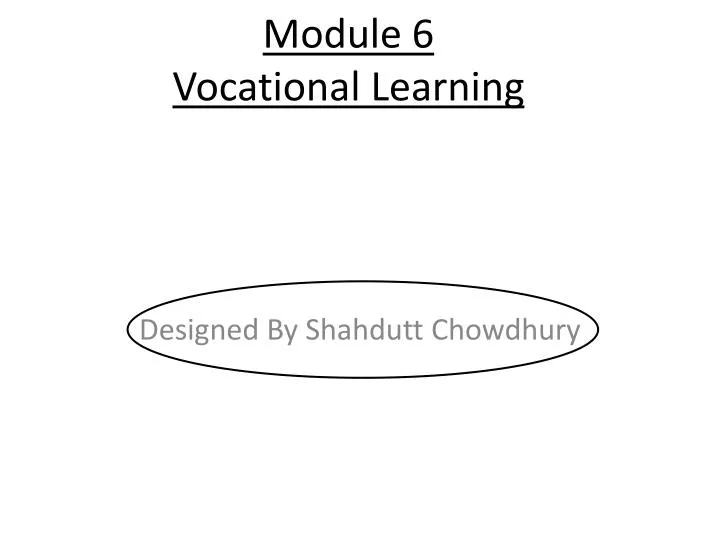 module 6 vocational learning