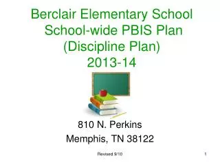 Berclair Elementary School School-wide PBIS Plan (Discipline Plan) 2013-14