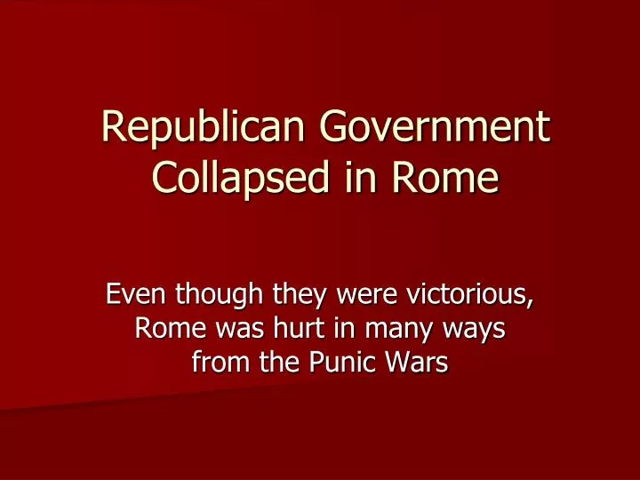 republican government collapsed in rome