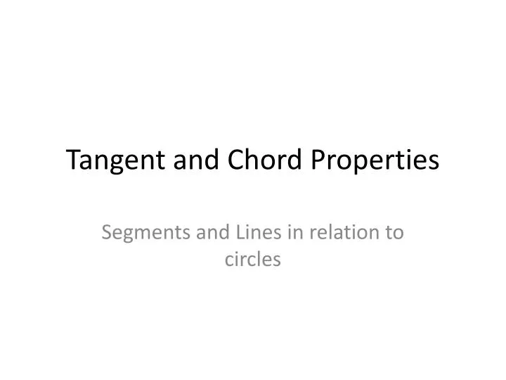 tangent and chord properties