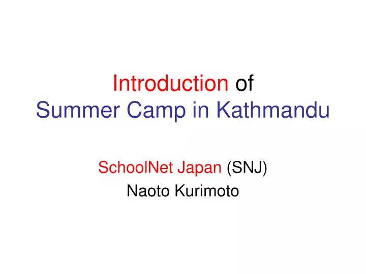 introduction of summer camp in kathmandu