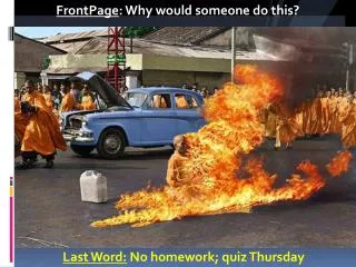 Last Word : No homework; quiz Thursday
