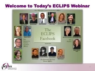 Welcome to Today’s ECLIPS Webinar