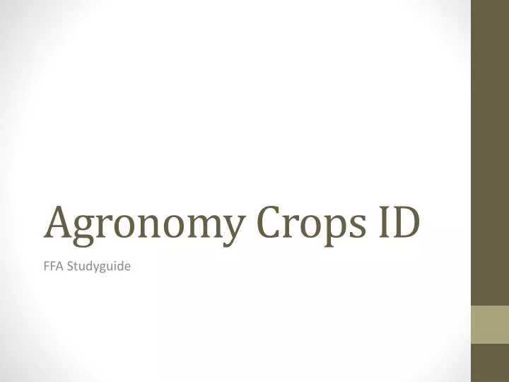 agronomy crops id