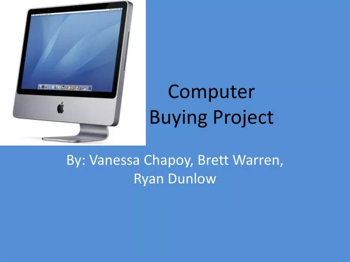 computer buying project