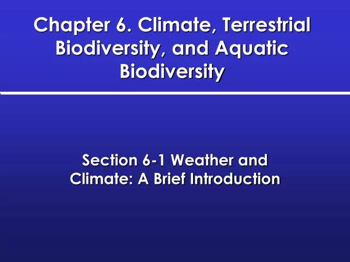 chapter 6 climate terrestrial biodiversity and aquatic biodiversity