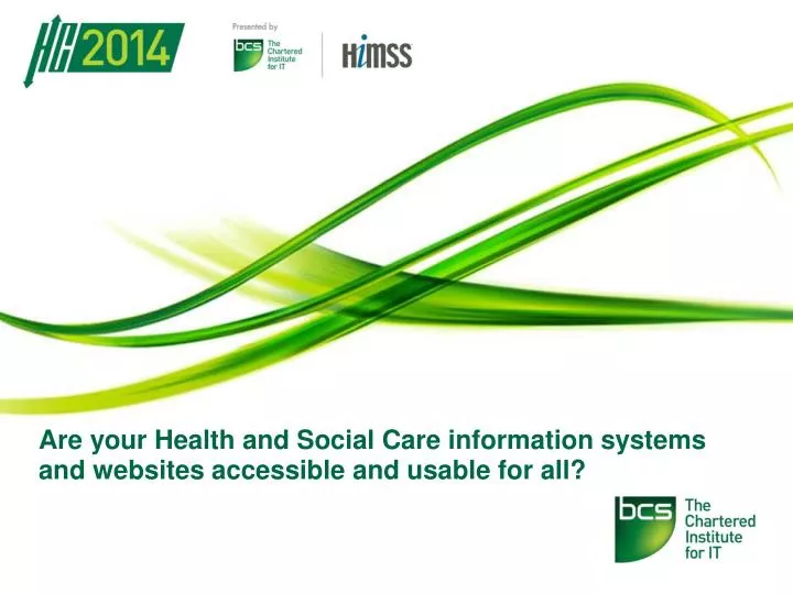 are your health and social care information systems and websites accessible and usable for all