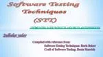 Software Testing Techniques (STT)