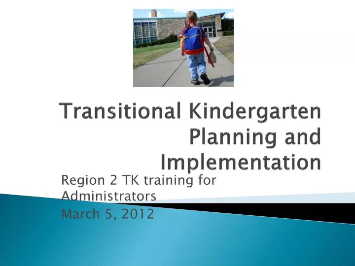 transitional kindergarten planning and implementation