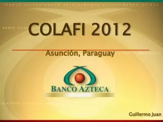 COLAFI 2012 Asunción, Paraguay