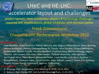 LHeC and HE-LHC: accelerator layout and challenges