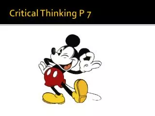 Critical Thinking P 7