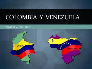 Colombia y venezuela