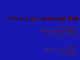 Library as Learning Hub