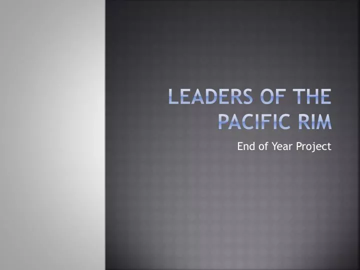 leaders of the pacific rim