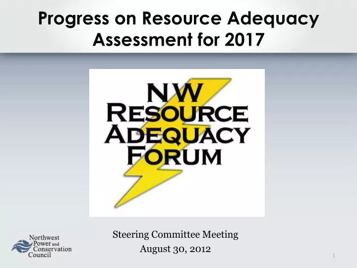 progress on resource adequacy assessment for 2017