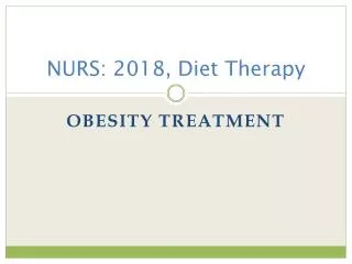 NURS : 2018, Diet Therapy